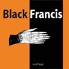 Black Francis Svn Fngrs
