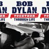 Bob Dylan Together Through Life