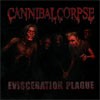 Cannibal Corpse Evisceration Plague