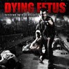 Dying Fetus Descend Ιnto Depravity
