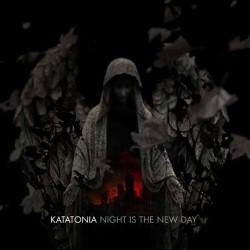 Katatonia Night Is The New Day