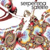 Serpentina Satelite Nothing To Say (ep)