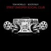Street Sweeper Social Club Street Sweeper Social Club