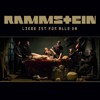 Rammstein Liebe Ist F&#252;r Alle Da