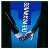 The Waxwings - Let's Make Our Descent