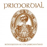 Primordial - Redemption At The Puritan's Hand