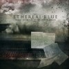 Ethereal Blue Essays In Rhyme On Passion & Ethics