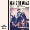 Noah And The Whale Last Night On Earth
