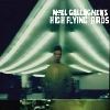 Noel Gallagher's High Flying Birds Noel Gallagher's High Flying Birds