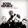 Royal Republic We Are The Royal