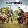 Warmrain Absent Friends (EP)