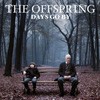 The Offspring Days Go By