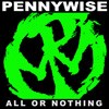 Pennywise All Or Nothing