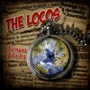 The Locos Tiempos Dificiles