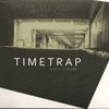 Timetrap Who's To Blame