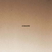 Comadre - Comadre