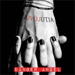 Danger Angel - Revolutia