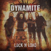 Dynamite - Lock 'N Load