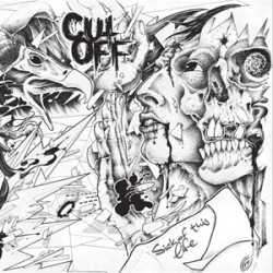 Cut Off Sick Of This Life