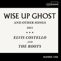 Elvis Costello And The Roots Wise Up Ghost