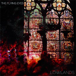 The Flying Eyes Lowlands