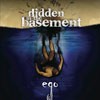 Hidden In The Basement Ego