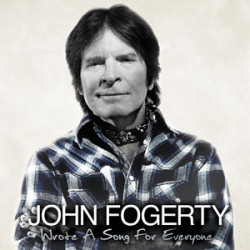 John Fogerty Wrote A Song For Everyone