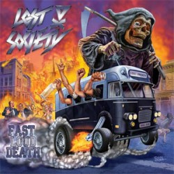Lost Society Fast Loud Death