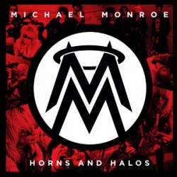 Michael Monroe Horns And Halos