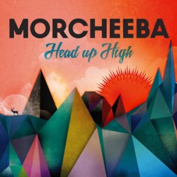 Morcheeba Head Up High