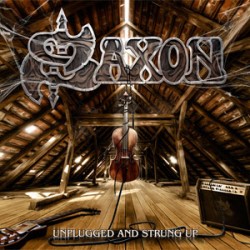 Saxon Unplugged And Strung Up