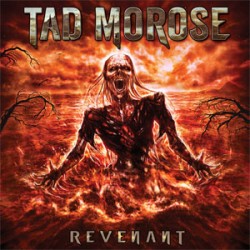 Tad Morose Revenant