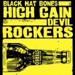 Black Hat Bones - High Gain Devil Rockers