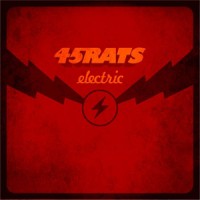 45Rats - Electric