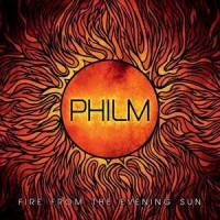 Philm - Fire From The Evening Sun