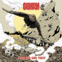 Sigiriya - Darkness Died Today