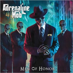 Adrenaline Mob Men Of Honor