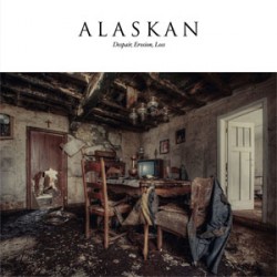 Alaskan Despair, Erosion, Loss