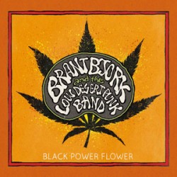 Brant Bjork And The Low Desert Punk Band Black Power Flower