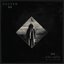 Culted Oblique To All Paths