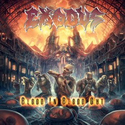 Exodus Blood In, Blood Out
