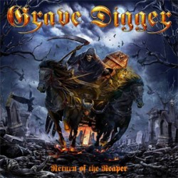 Grave Digger Return Of The Reaper