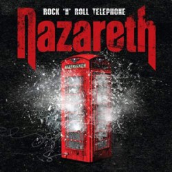 Nazareth Rock 'N' Roll Telephone