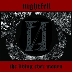 Nightfell The Living Ever Mourn