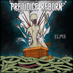 Prejudice Reborn Elpis