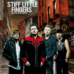 Stiff Little Fingers No Going Back