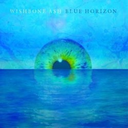 Wishbone Ash Blue Horizon