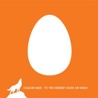 Colour Haze - To The Highest Gods We Know
