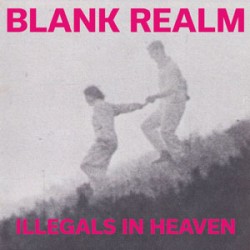 Blank Realm Illegals In Heaven