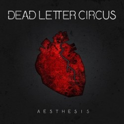 Dead Letter Circus Aesthesis 